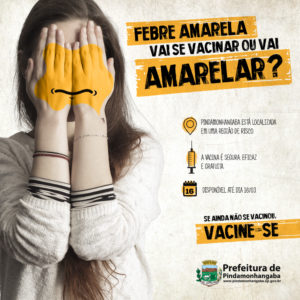 Cartaz Campanha Febre Amarela da Prefeitura de Pindamonhangaba criado pela agencia Verge Parceria estrategica